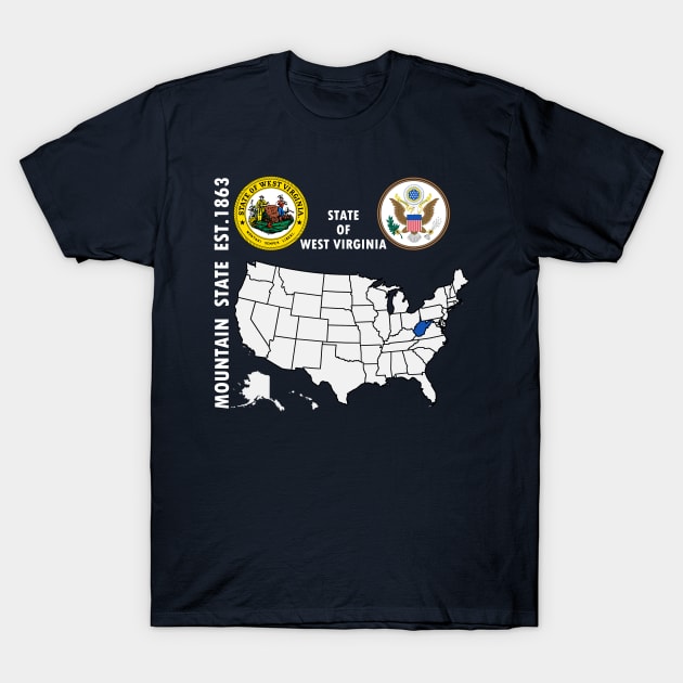 State of West Virginia T-Shirt by NTFGP